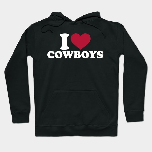 I love Cowboys Hoodie by Designzz